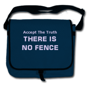 There Is No Fence bag